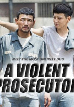 A Violent Prosecutor